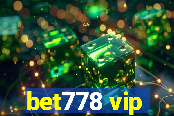 bet778 vip